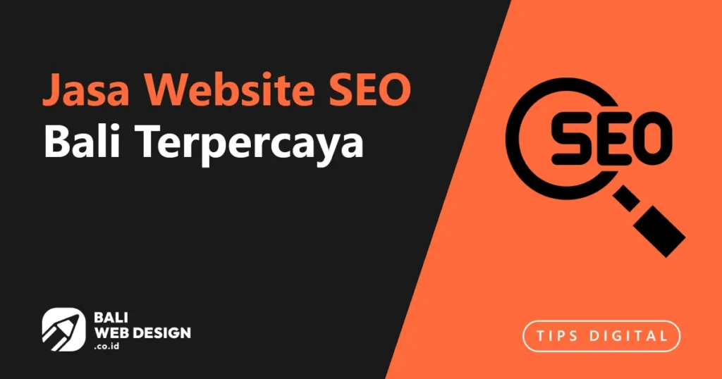 Jasa Website SEO Bali Terpercaya | Bali Web Design jasa-website-seo-bali-terpercaya
