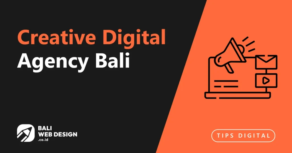 Creative Digital Agency Bali: Web Design, Branding & SEO