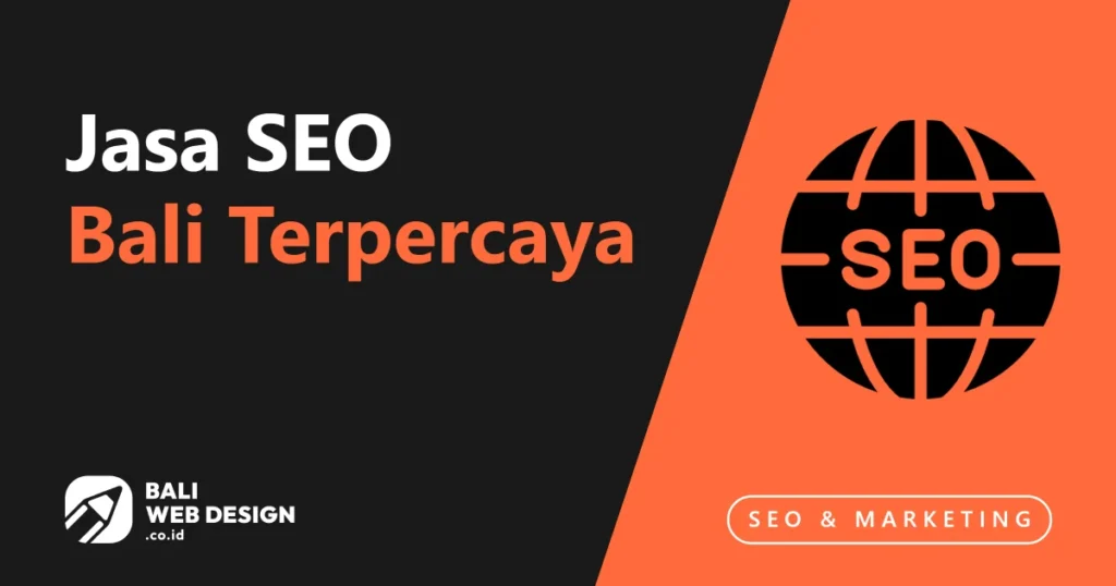 Jasa SEO Bali Terpercaya: SEO, GEO & AI Search 2026 jasa-seo-bali-terpercaya