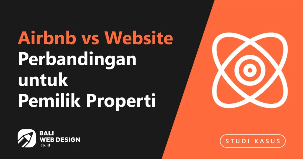 Airbnb vs Website Villa Sendiri