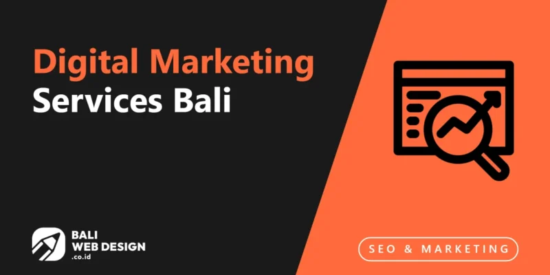 Digital Marketing Services Bali: SEO, Ads & Content in One Integrated Team Digital Marketing Services Bali: SEO, Ads & Content in One Integrated Team