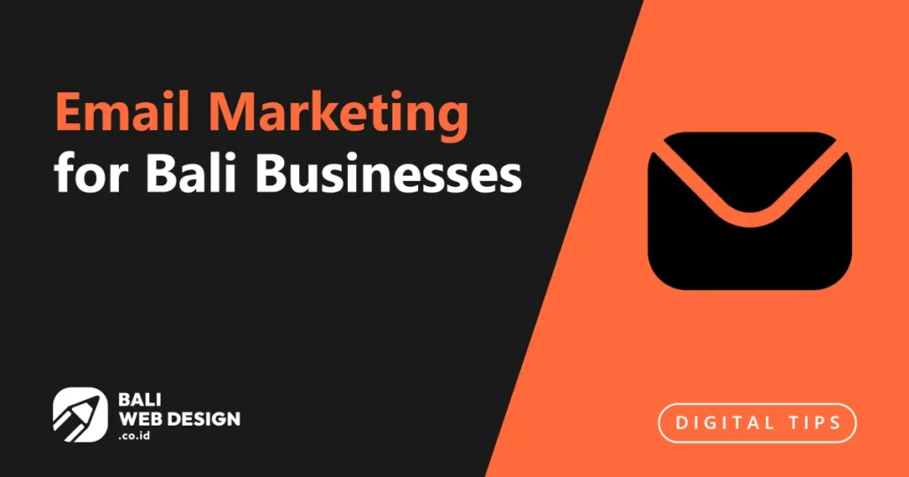 email-marketing-for-bali-businesses