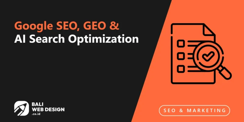 SEO Bali Services: Google SEO, GEO & AI Search Optimization 2026 SEO Bali Services: Google SEO, GEO & AI Search Optimization 2026