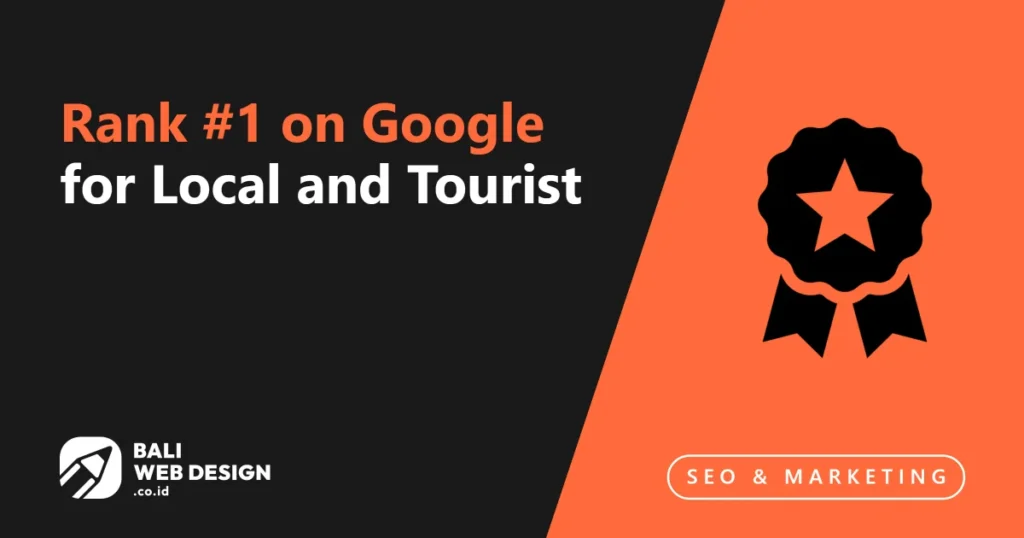 SEO Denpasar Bali: Rank #1 on Google for Local and Tourist Searches SEO Denpasar Bali: Rank #1 on Google for Local and Tourist Searches