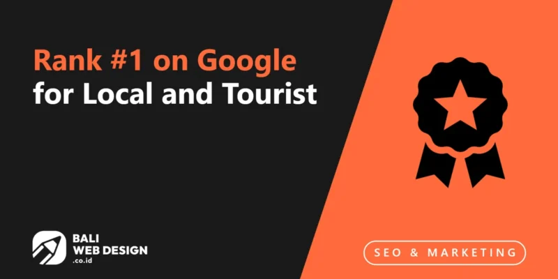 SEO Denpasar Bali: Rank #1 on Google for Local and Tourist Searches SEO Denpasar Bali: Rank #1 on Google for Local and Tourist Searches