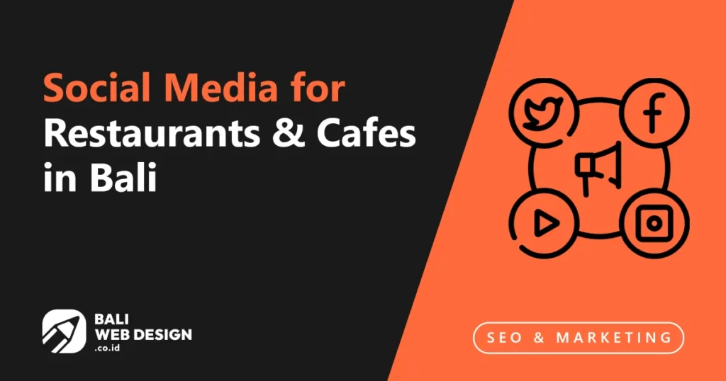 social-media-for-restaurants-cafes-in-bali