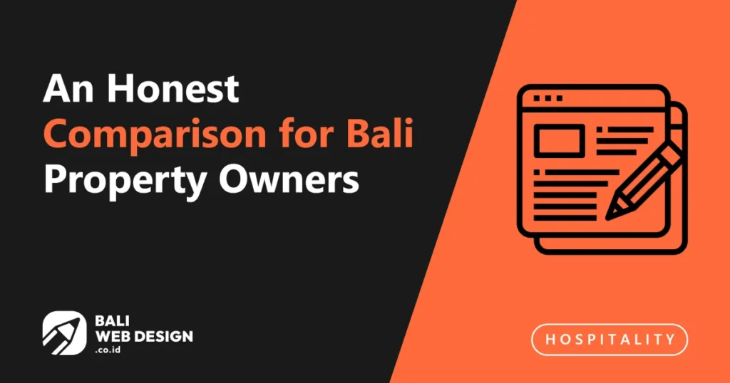 an-honest-comparison-for-bali-property-owners