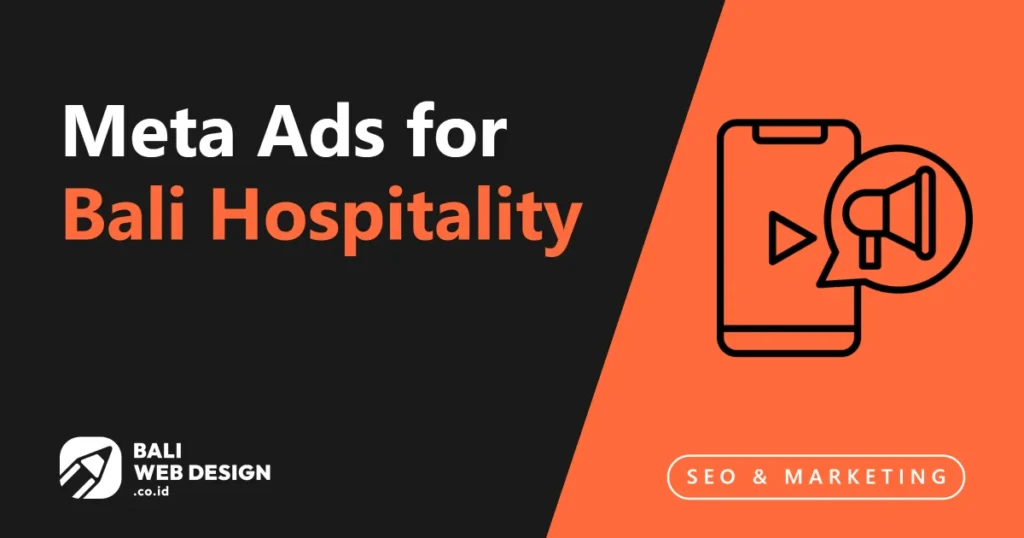 meta-ads-for-bali-hospitality