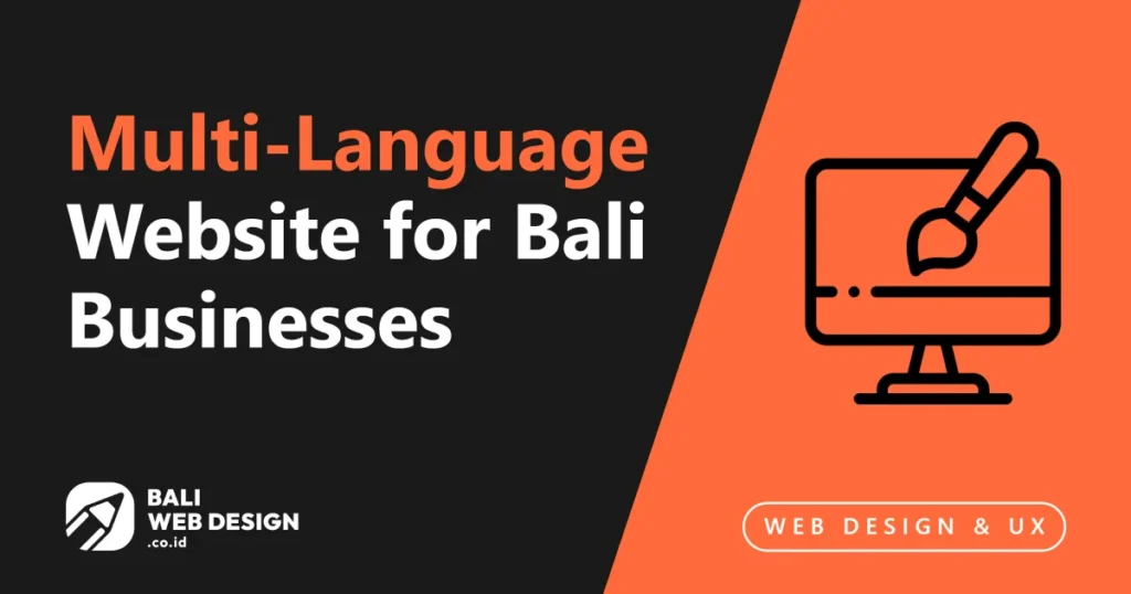 Multi-Language Website for Bali Businesses: WordPress Bilingual Strategy with Polylang multi-language-website-for-bali-businesses