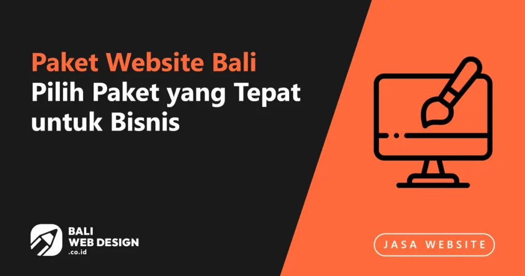 paket-website-bali-pilih-paket-yang-tepat-untuk-bisnis