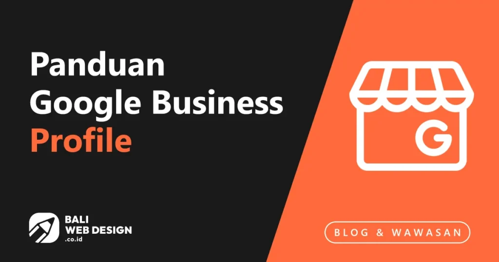Panduan Google Business Profile 2026