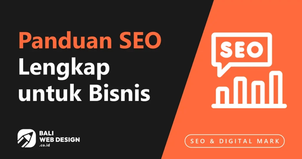 Panduan SEO Lengkap untuk Bisnis Bali 2026: Google, GEO & AI Search Panduan SEO Lengkap untuk Bisnis Bali