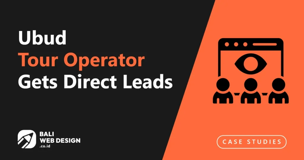 Case Study: Ubud Tour Operator Gets Direct Leads from ChatGPT via AEO Strategy ubud-tour-operator-gets-direct-leads