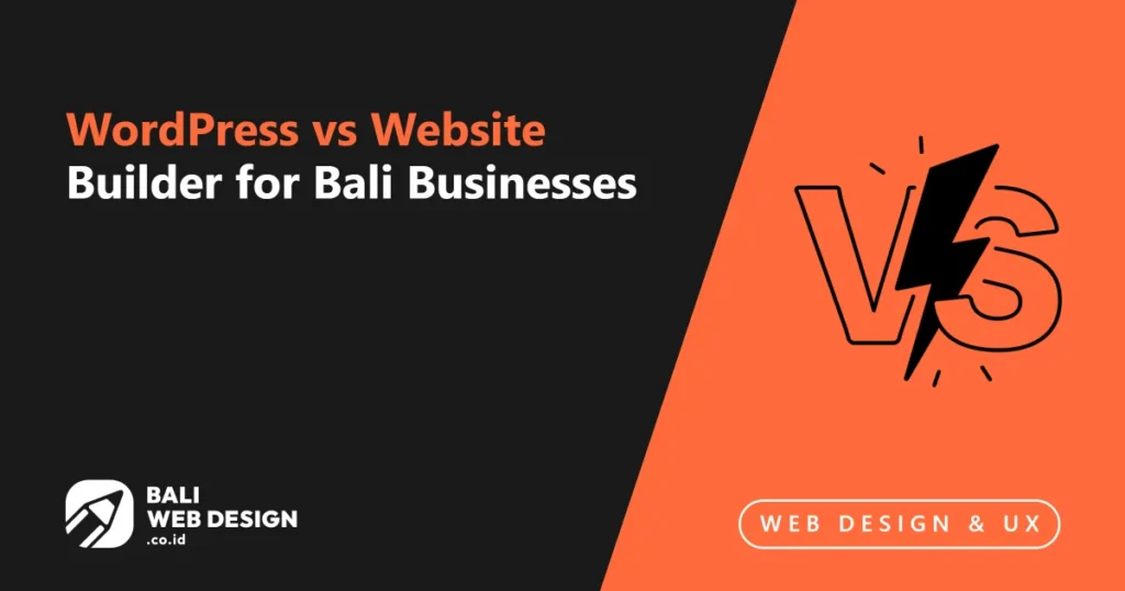 wordpress-vs-website-builder-for-bali-businesses