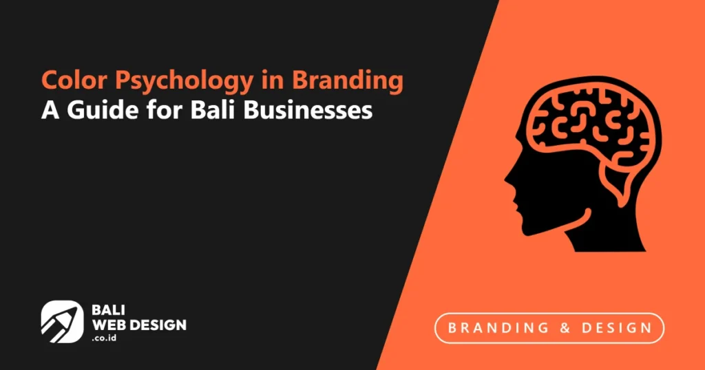 color-psychology-in-branding-a-guide-for-bali-businesses