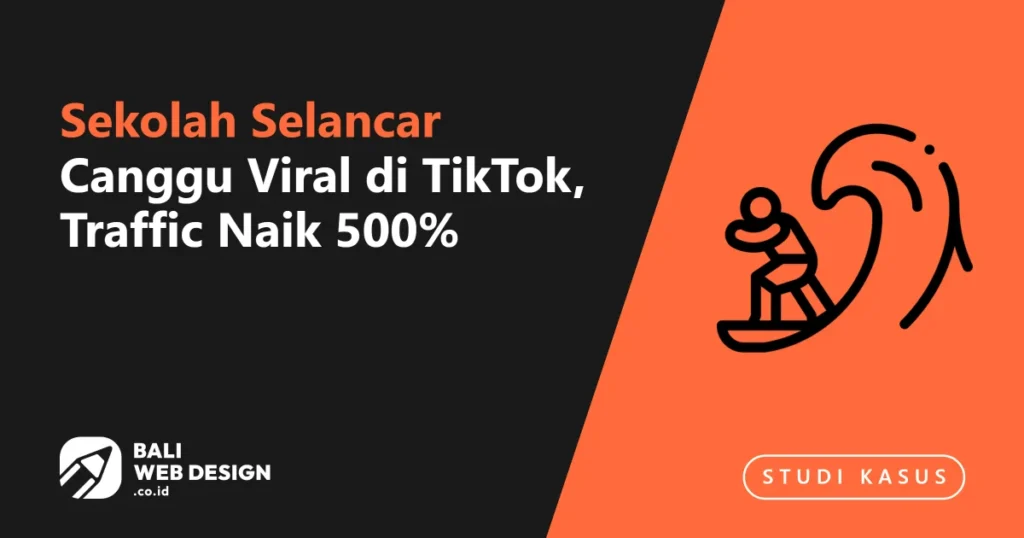 sekolah-selancar-canggu-viral-di-tiktok-traffic-naik-500