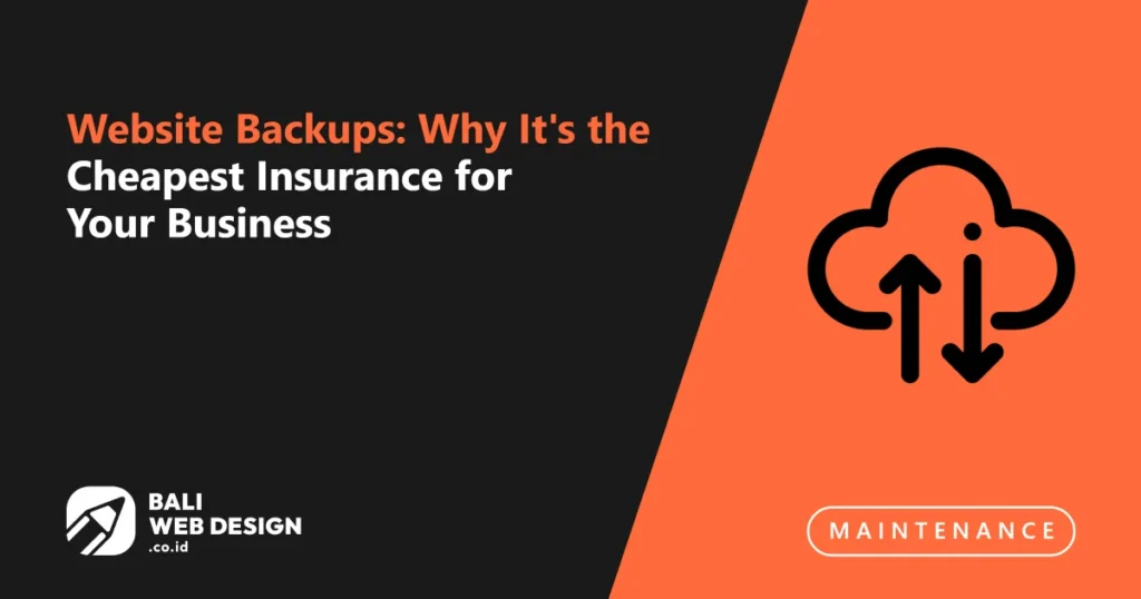website-backups-why-its-the-cheapest-insurance-for-your-business