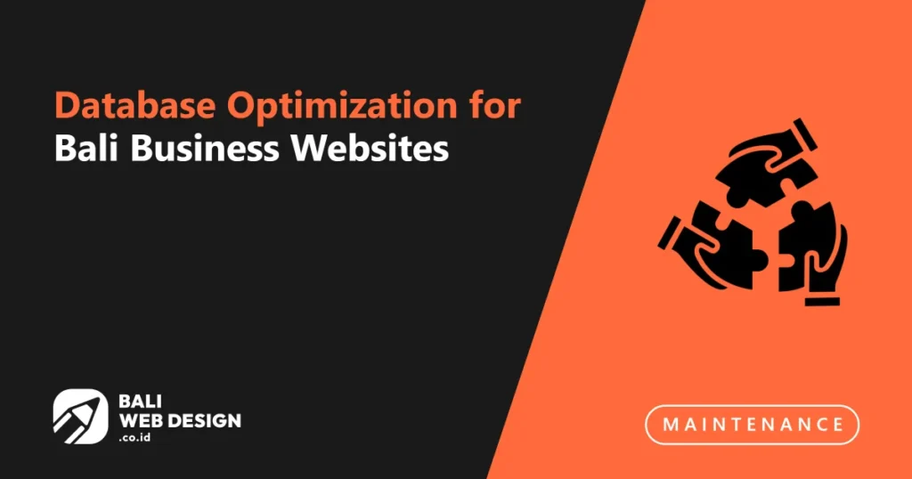 database-optimization-for-bali-business-websites