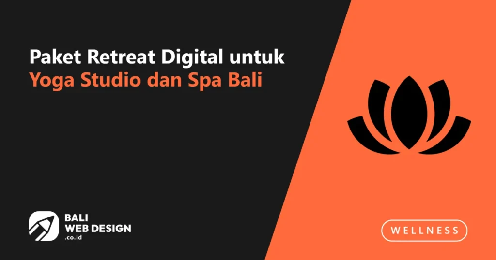 paket-retreat-digital-untuk-yoga-studio-dan-spa-bali