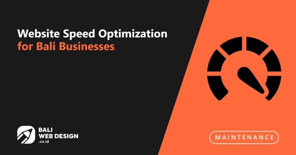 website-speed-optimization-for-bali-businesses